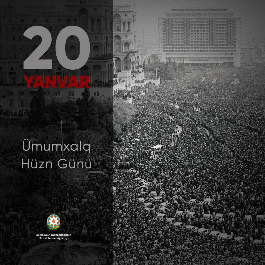 20 Yanvar - Ümumxalq Hüzn Günü