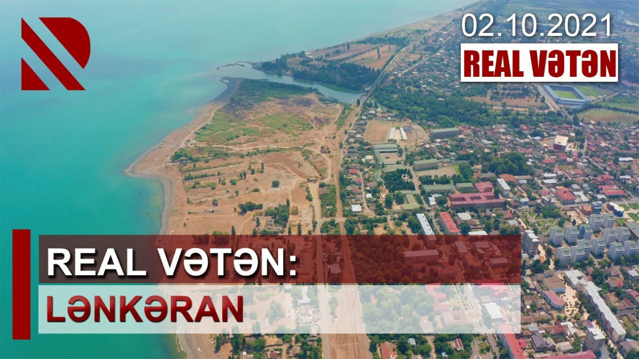 “REAL Vətən” Lənkəranın turizm imkanlarını təqdim etdi