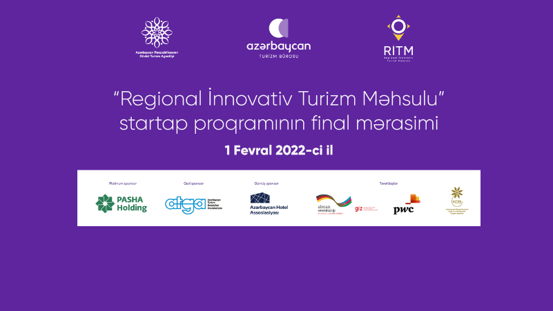 “Regional İnnovativ Turizm Məhsulu” (RİTM) startap proqramının qalibləri müəyyən edilib