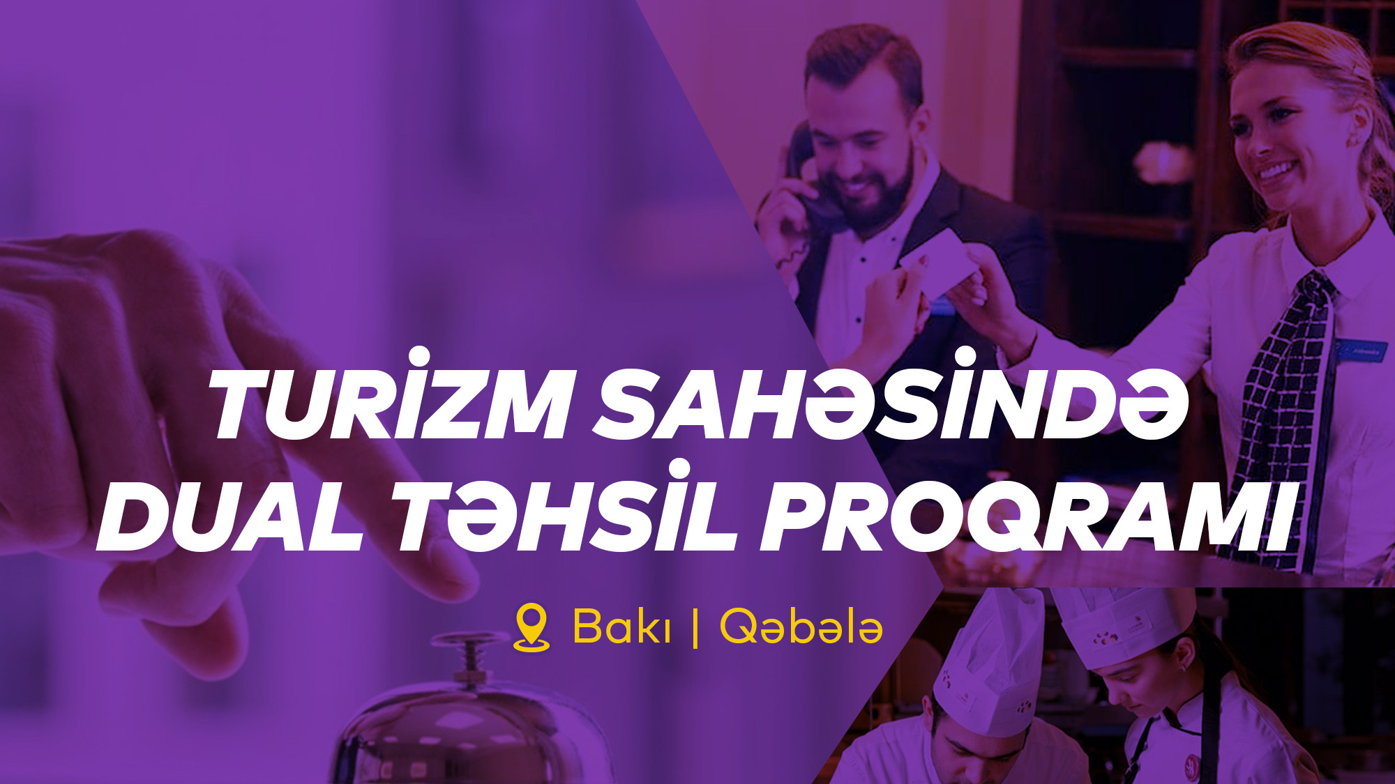 Turizm Sahəsində Dual Təhsil Proqramına start verilib